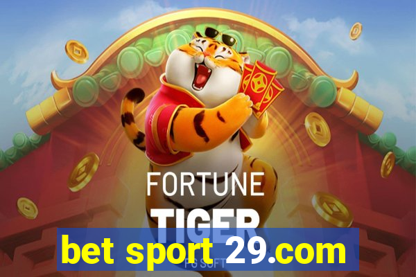 bet sport 29.com